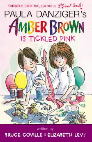 Könyv Amber Brown Is Tickled Pink Paula Danziger