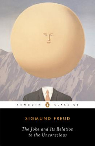 Kniha The Joke and Its Relation to the Unconscious Sigmund Freud