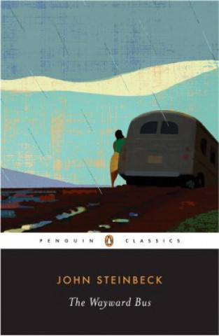 Kniha Wayward Bus John Steinbeck