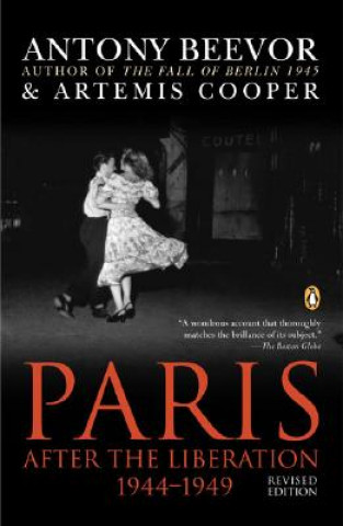 Kniha Paris After the Liberation, 1944-1949 Antony Beevor