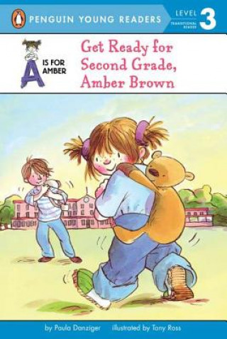 Könyv Get Ready for Second Grade, Amber Brown Paula Danziger
