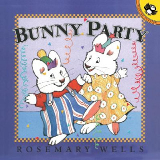 Könyv Bunny Party Rosemary Wells