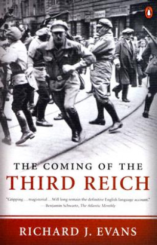 Książka The Coming Of The Third Reich Richard J. Evans
