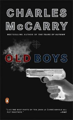 Carte Old Boys Charles McCarry