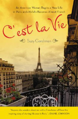 Книга C'est La Vie Suzy Gershman