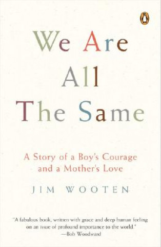 Buch We Are All the Same Jim Wooten