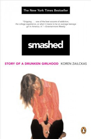 Книга Smashed Koren Zailckas