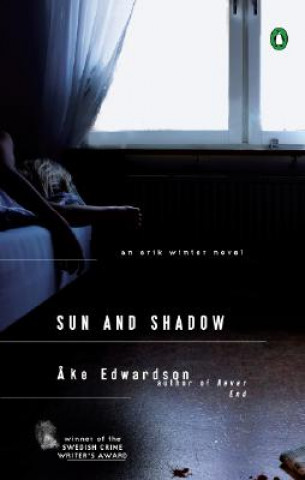 Carte Sun and Shadow Ake Edwardson
