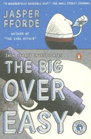 Knjiga The Big Over Easy Jasper Fforde