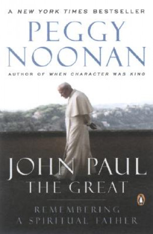 Kniha John Paul the Great Peggy Noonan