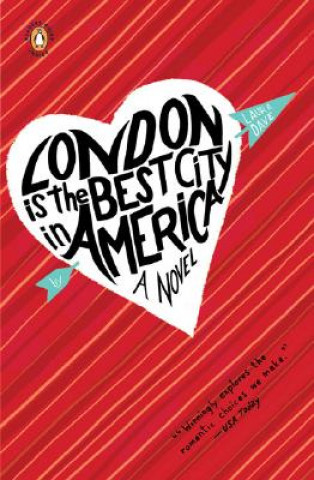 Kniha London Is the Best City in America Laura Dave