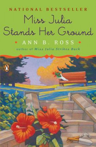 Libro Miss Julia Stands Her Ground Ann B. Ross