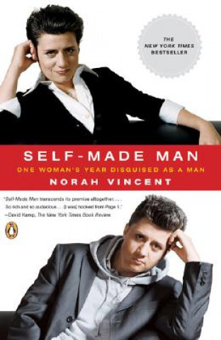 Kniha Self-made Man Norah Vincent