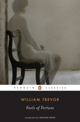 Βιβλίο Fools of Fortune William Trevor