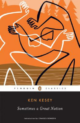 Книга Sometimes a Great Notion Ken Kesey