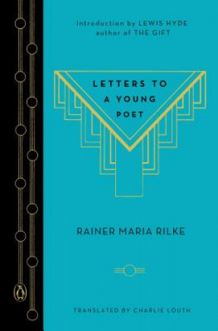 Knjiga Letters to a Young Poet & The Letter from the Young Worker Rainer Maria Rilke