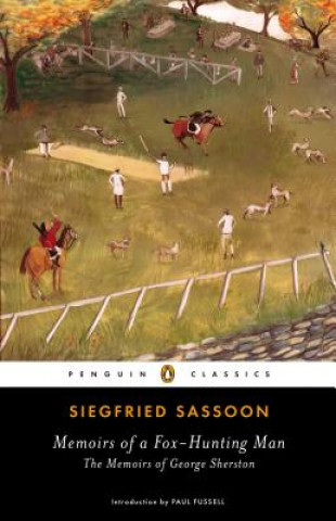 Kniha Memoirs of a Fox-Hunting Man Siegfried Sassoon