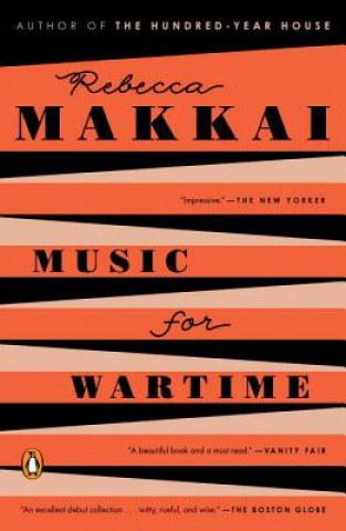 Kniha Music for Wartime Rebecca Makkai