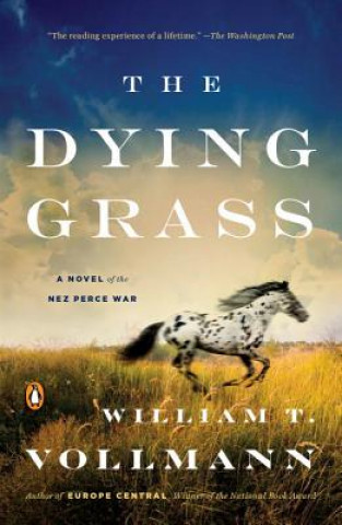 Könyv The Dying Grass William T. Vollmann