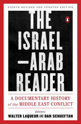 Kniha Israel-Arab Reader Walter Laqueur