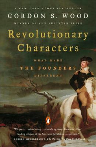 Kniha Revolutionary Characters Gordon S. Wood