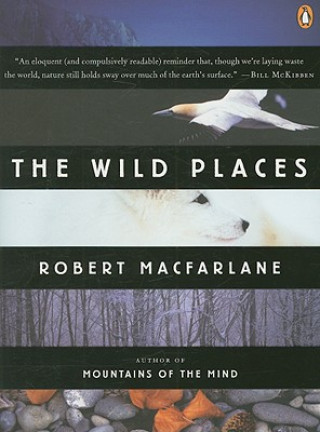 Könyv The Wild Places Robert McFarlane