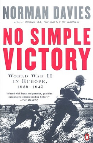 Kniha No Simple Victory Norman Davies