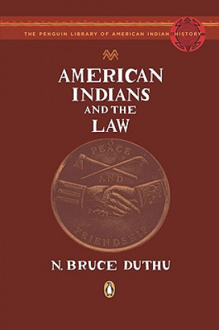 Carte American Indians and the Law N. Bruce Duthu