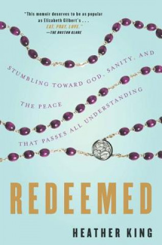 Book Redeemed Heather King