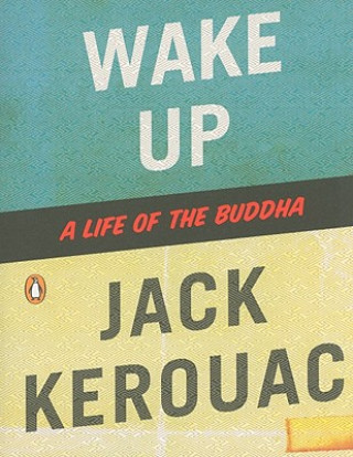 Book Wake Up Jack Kerouac