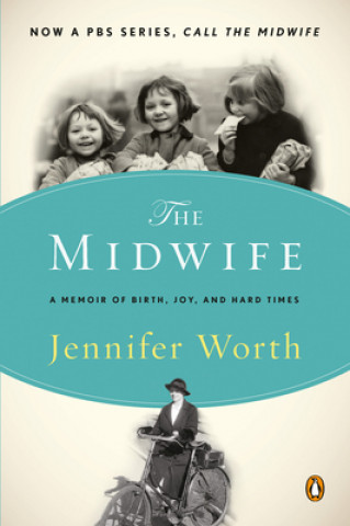 Kniha The Midwife Jennifer Worth