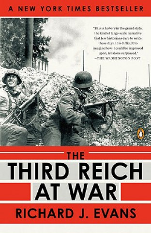 Knjiga The Third Reich at War Richard J. Evans