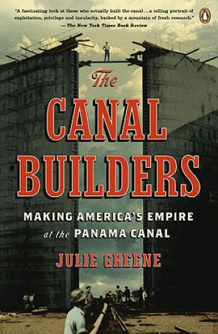 Kniha The Canal Builders Julie Greene