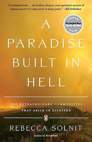 Carte Paradise Built In Hell Rebecca Solnit