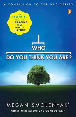 Book Who Do You Think You Are? Megan Smolenyak