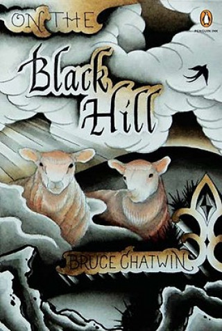 Kniha On The Black Hill Bruce Chatwin