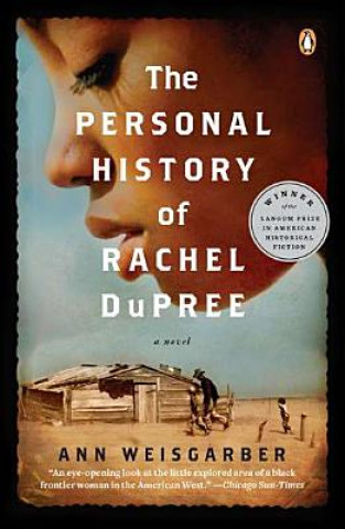 Βιβλίο The Personal History of Rachel Dupree Ann Weisgarber