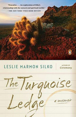Könyv The Turquoise Ledge Leslie Marmon Silko