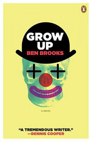 Buch Grow Up Ben Brooks
