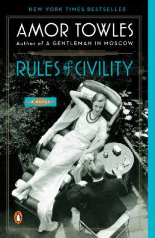 Kniha Rules of Civility Amor Towles