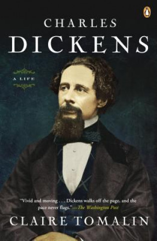 Kniha Charles Dickens Claire Tomalin