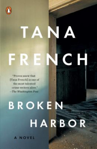 Kniha Broken Harbor Tana French