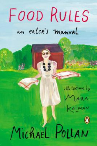 Книга Food Rules Maira Kalman