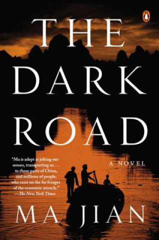Kniha The Dark Road Ma Jian