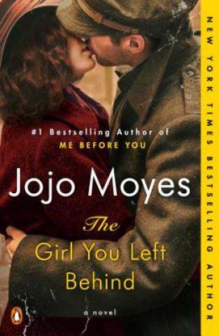 Kniha The Girl You Left Behind Jojo Moyes