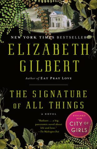 Carte The Signature of All Things Elizabeth Gilbert