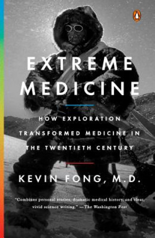 Carte Extreme Medicine Kevin Fong