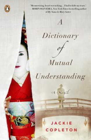 Carte A Dictionary of Mutual Understanding Jackie Copleton