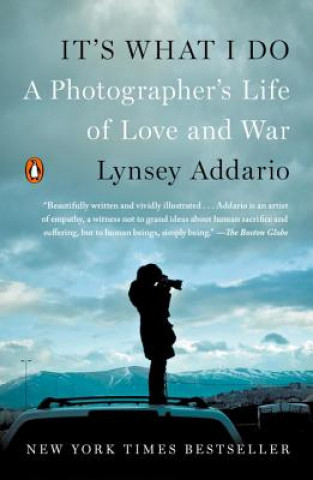 Könyv It's What I Do Lynsey Addario