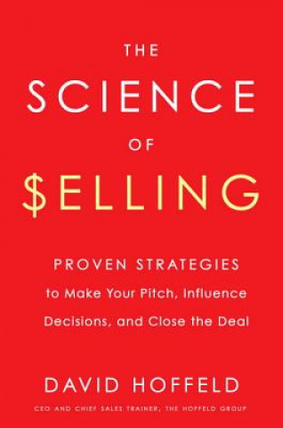 Kniha Science of Selling David Hoffeld
